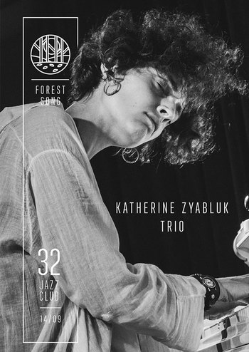 Katherine Zyabluk Trio - Forest Song