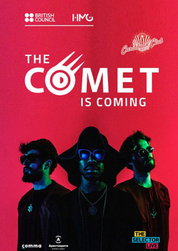 The Comet Is Coming