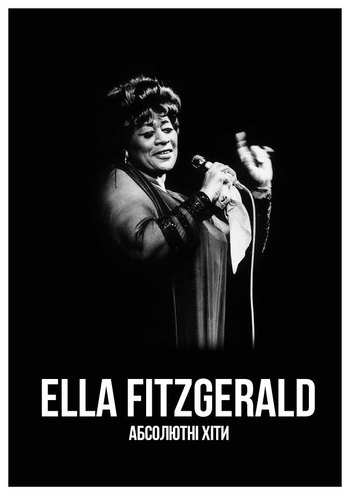 Елла Фіцджеральд. Абсолютні хіти